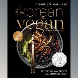 The Korean Vegan Cookbook: Reflections and Recipes from Omma's Kitchen